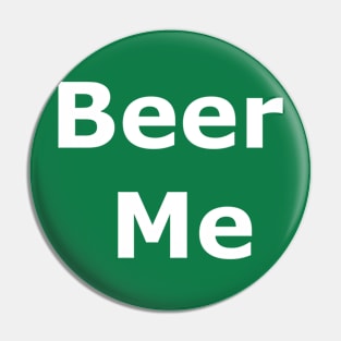 Beer Me Pin