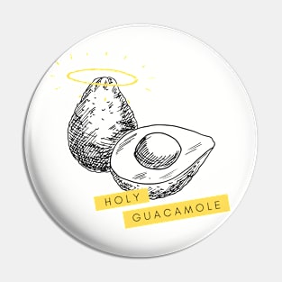 Holy Guacamole Fun Graphic Avocado Lover Gift Pin