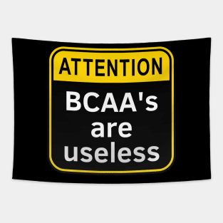 BCAAs Are Useless Tapestry