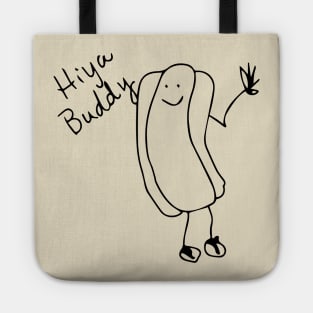 Hiya Buddy Tote