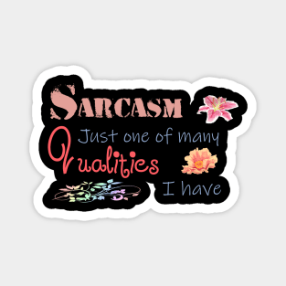 Sarcasm qualities quote Magnet