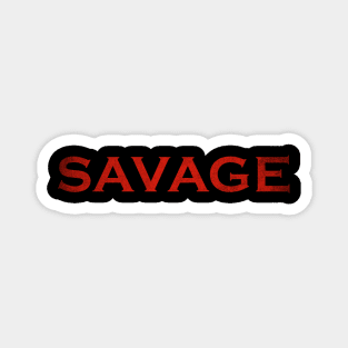 Red Grunge Savage Magnet