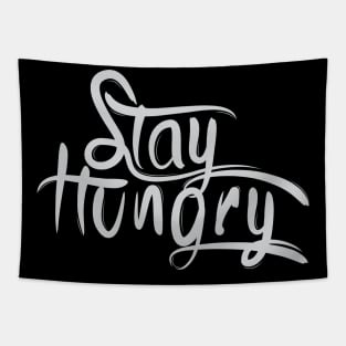 Stay Hungry Tapestry