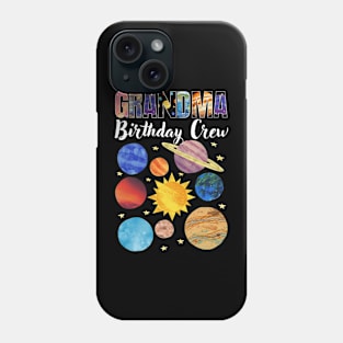 Grandma Birthday Crew Phone Case