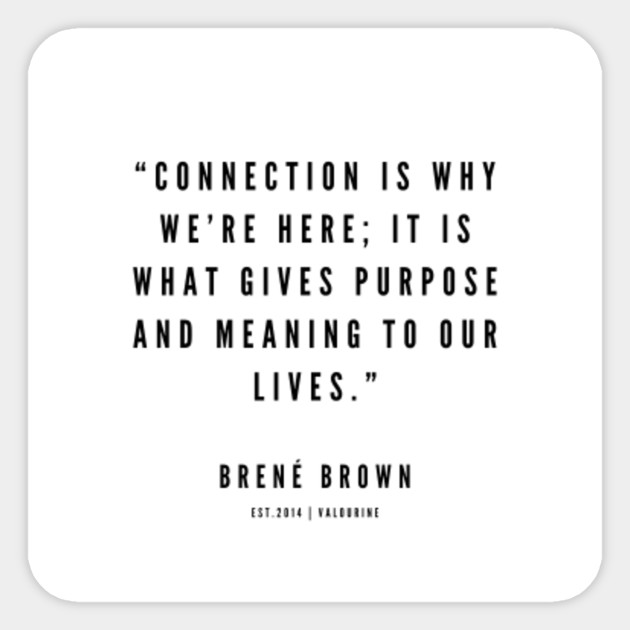 27 Brene Brown Quote White 2 Brene Brown Quote Sticker Teepublic Uk