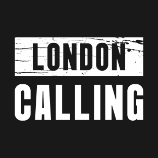 LONDON CALLING T-Shirt