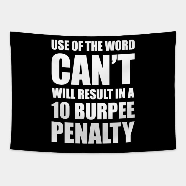 Funny Gym Fitness Burpee Penalty Tapestry by JustCreativity