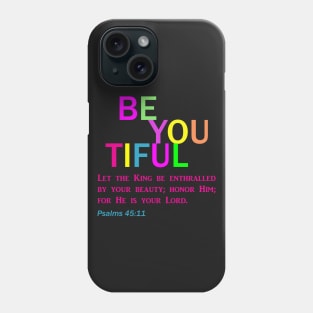 BeYouTiful Collection for Christian Women and Girls Phone Case