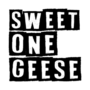 Sweet One Geese T-Shirt