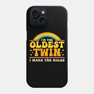 I Make the Rules - Oldest Twin - Matching Phone Case