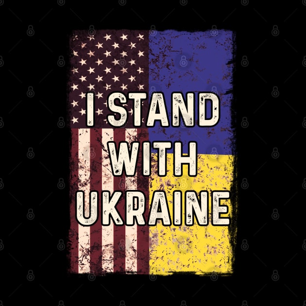 American Ukrainian Flag Stand with Ukraine by Scar