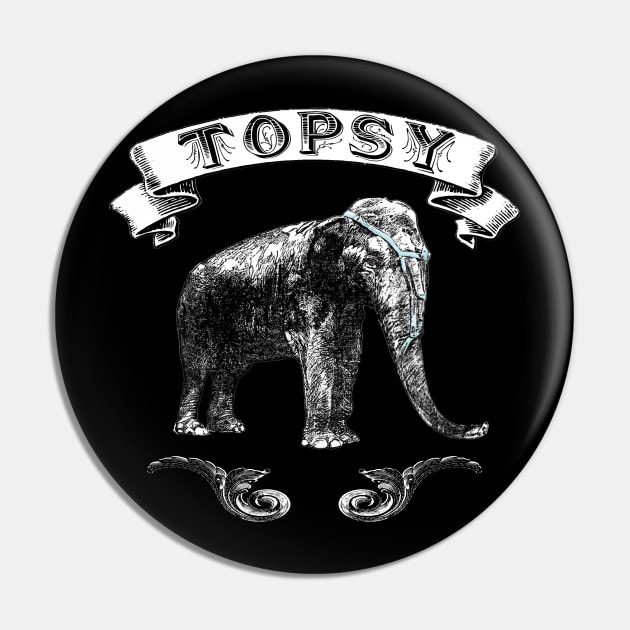 Topsy the Elephant Pin by MutineerDisaster