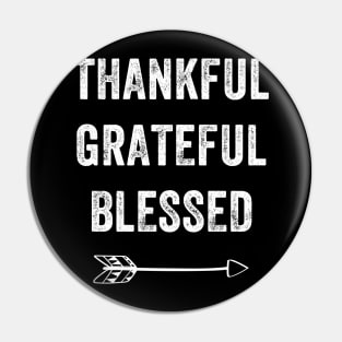 Thankful grateful blessed Pin