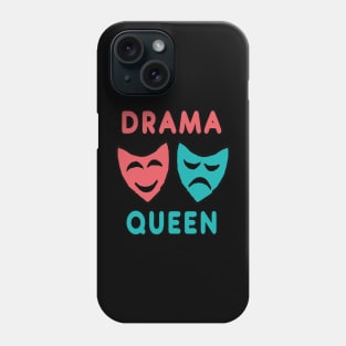 Drama Queen Phone Case