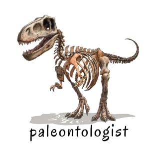 Paleontologist text with dinosaur illustration T-Shirt