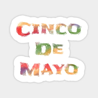 Happy Cinco De Mayo Colorful Décor Magnet