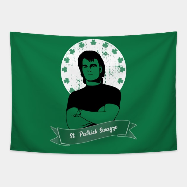 St. Patrick Swayze Tapestry by Unfluid