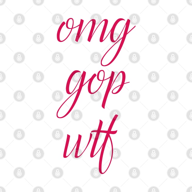 ohmygosh by simplistictees