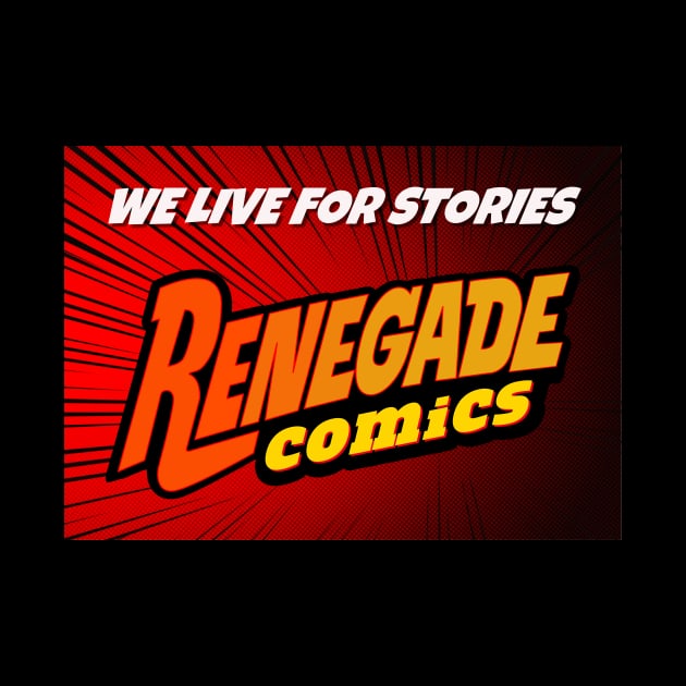 RENEGADE comic style by RENEGADE REPUBLIC