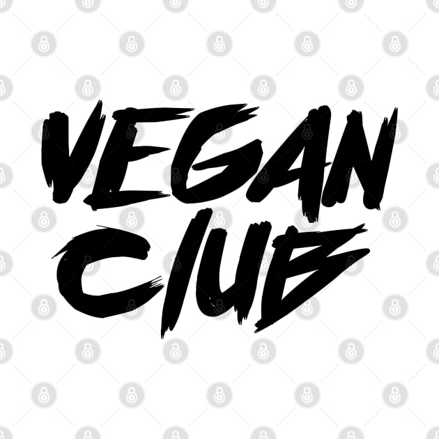 Vegan Club by Finito_Briganti