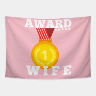 Award Trophy Best wife i love my wife gift Tapestry