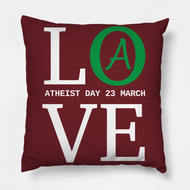 ATHEIST DAY 23 MARCH Pillow by kouffarstore