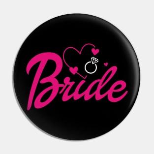 Bride Gift Wedding Announcement Engagement Funny Bride Pin