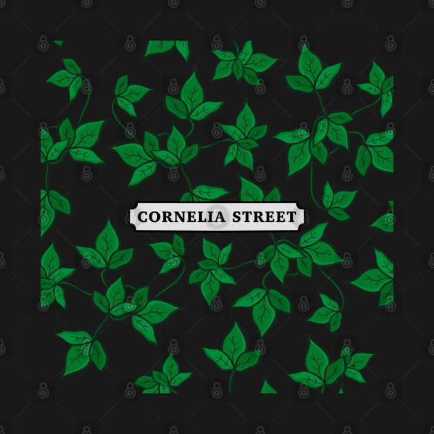 Cornelia Street Sign With Ivy by taylorstycoon