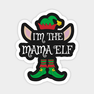 I'm The Mama Christmas Elf Magnet