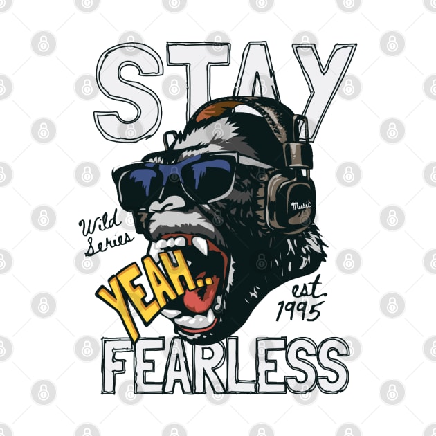 Stay Fearless by Mako Design 