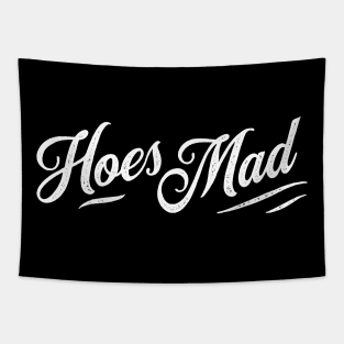 Hoes Mad Tapestry