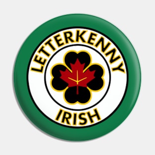 Letterkenny Irish Pin