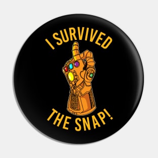 I Survived the Snap! Pin