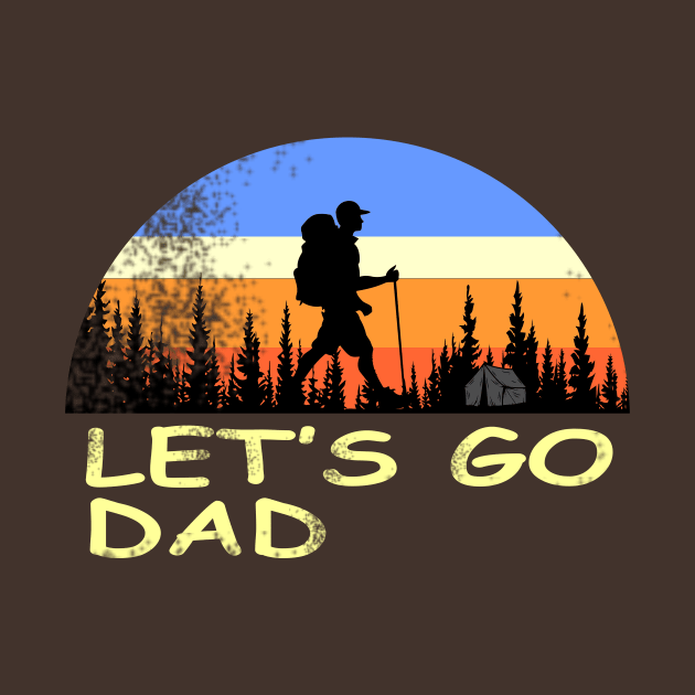 let's go dad by Garis tipis