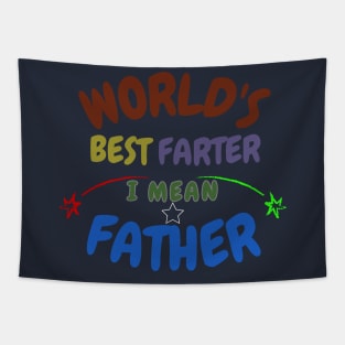 worlds best farter i mean father funny best cat dad ever t-shirt Tapestry