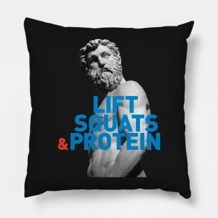 Lift, Squats & Protein Pillow