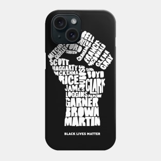 Black Lives Matter Victims White Text Phone Case