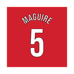 Maguire 5 Home Kit - 22/23 Season T-Shirt