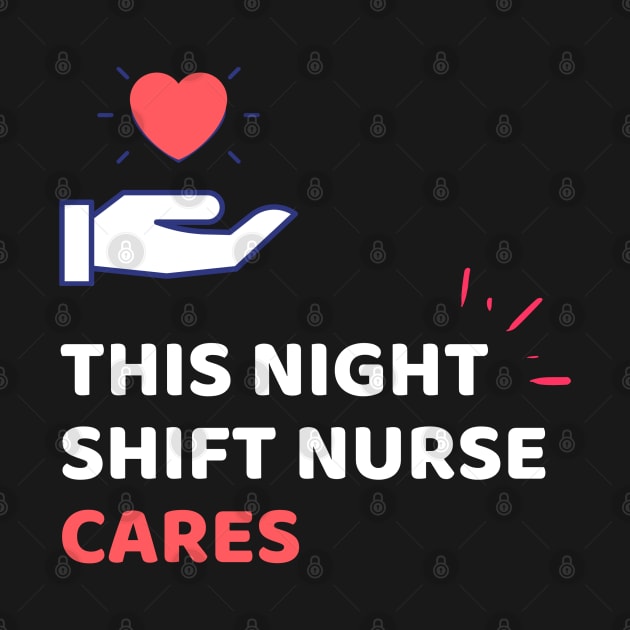 Night Shift Nurse Rules by Famgift