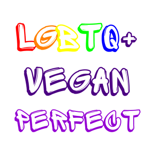 LGBTQ+ Vegan Perfect T-Shirt