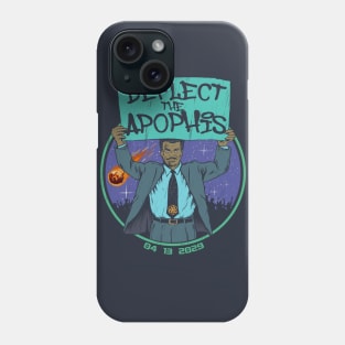 "DEFLECT THE APOPHIS" Phone Case