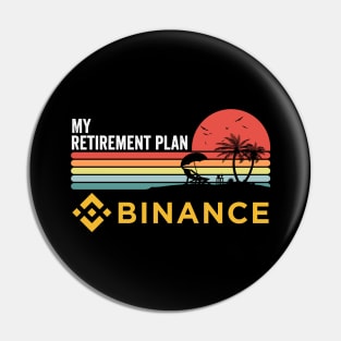 Vintage Binance BNB Coin My Retirement Plan Crypto Token Cryptocurrency Wallet Birthday Gift For Men Women Kids Pin