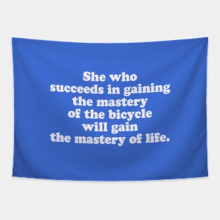 inspirational quotes for bicyclist Tapestry