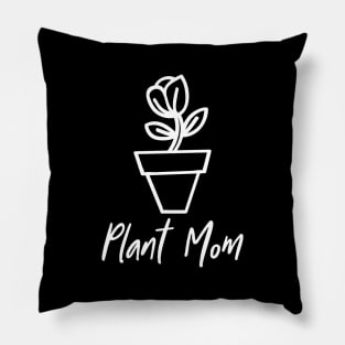 Plant Mom Pillow