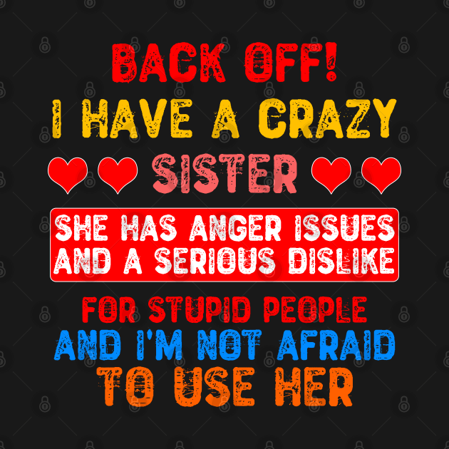 Back Off! I Have a Crazy Sister by Yyoussef101