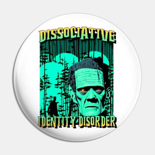 Identity Disorder Pin