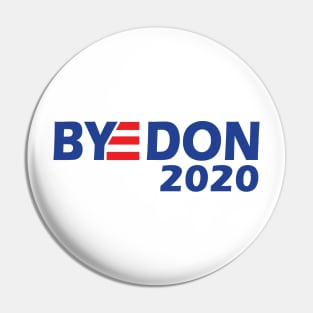 Bye Don 2020 Pin