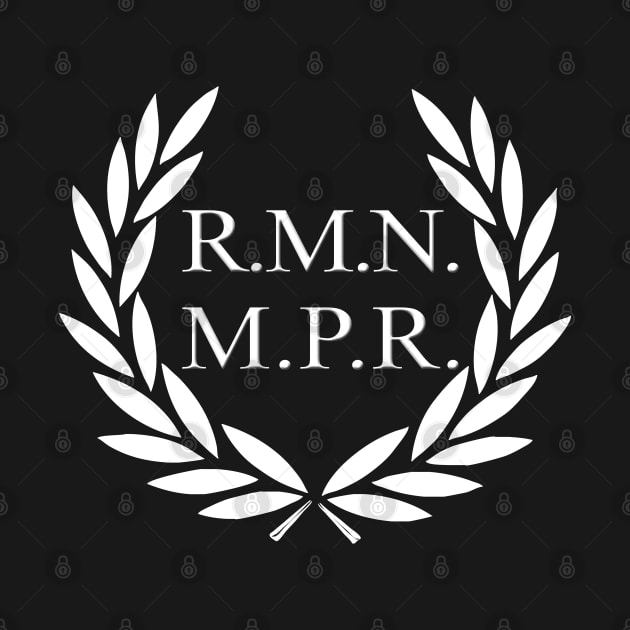 R.M.N M.P.R. - Roman Empire Meme Laurel by CottonGarb