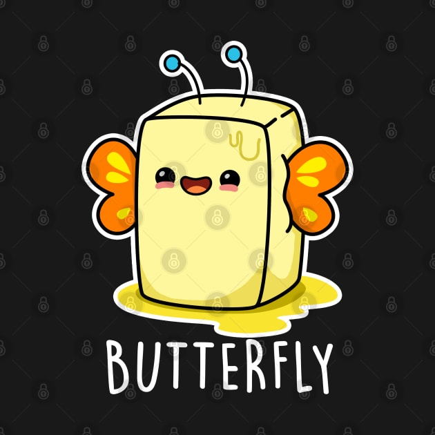 Butterfly Cute Butter Pun by punnybone