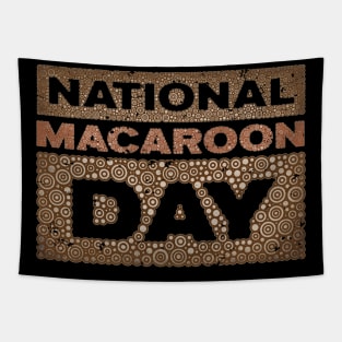 NATIONAL MACAROON DAY Tapestry